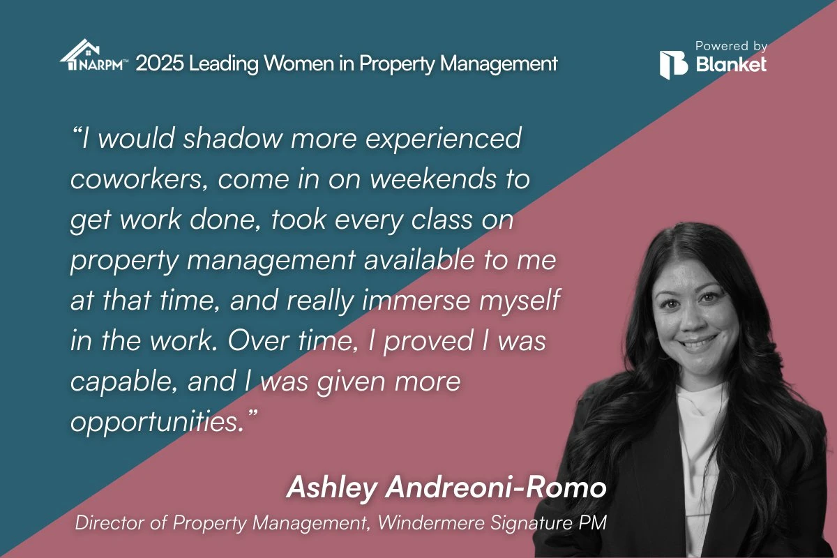 Quote card from Ashley Andreoni-Romo, Director of Property Management, Windermere Signature PM, on proving herself