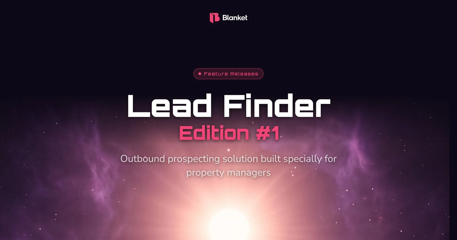 Lead Finder, Innovations edition #1: outbound prospecting built specially for property managers