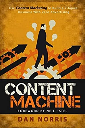 Book cover: Content Machine by Dan Norris