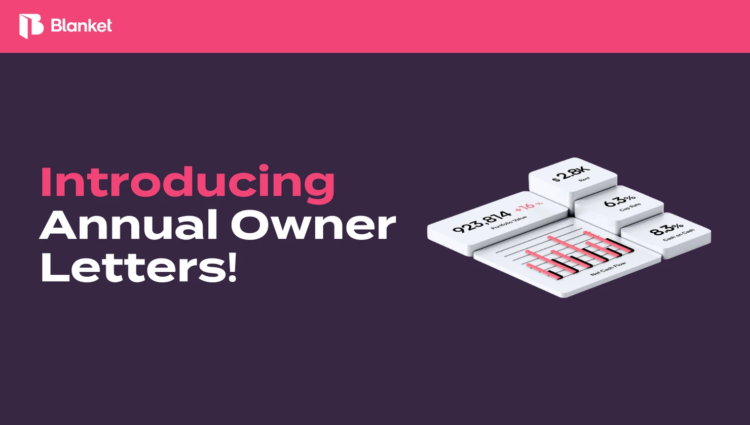 Introducing Blanket’s Annual Owner Letter: A Game Changer for Property Managers