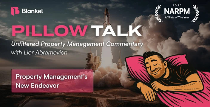 Pillow Talk special edition title card: Property Management's New Endeavor, with a rocket launching behind Lior Abramovich's illustration