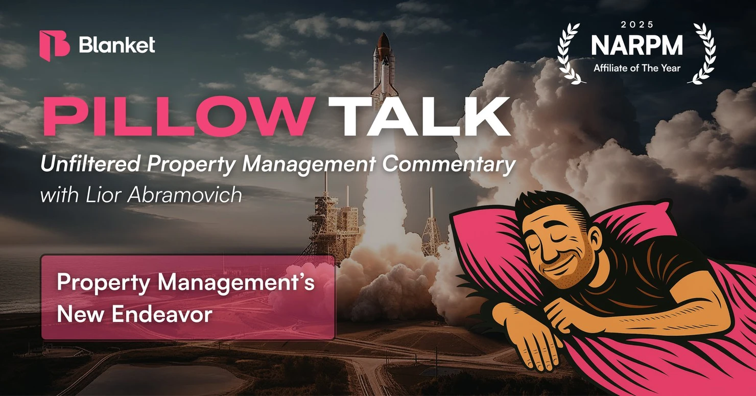 Pillow Talk special edition title card: Property Management's New Endeavor, with a rocket launching behind Lior Abramovich's illustration