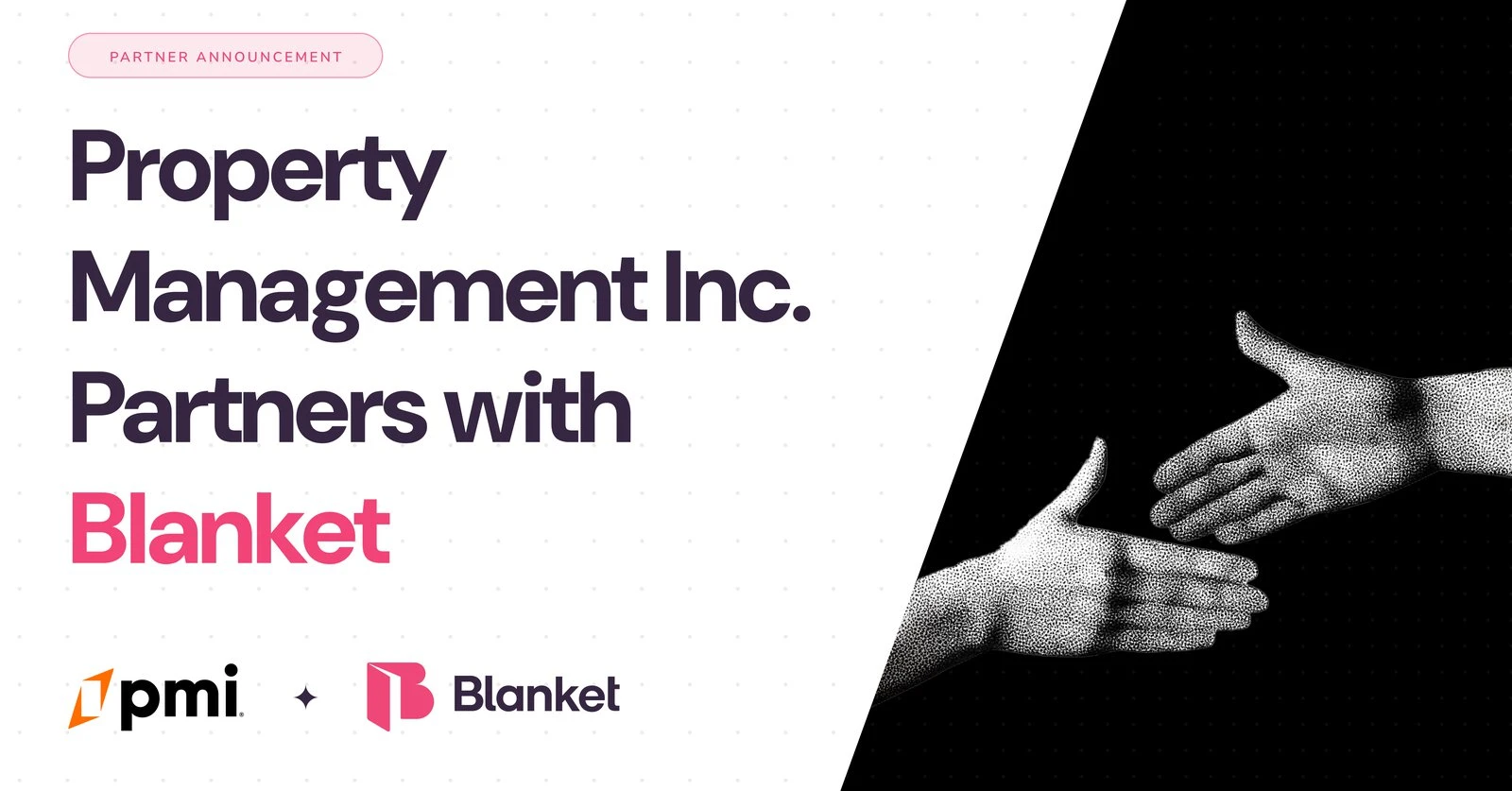 Property Management Inc. partners with Blanket