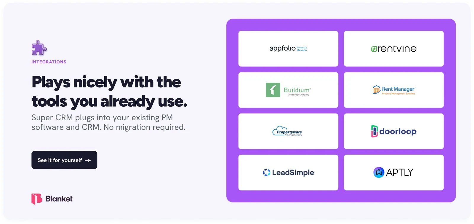 Plays nicely with the tools you already use: logos of the property management software and CRMs Super CRM plugs into