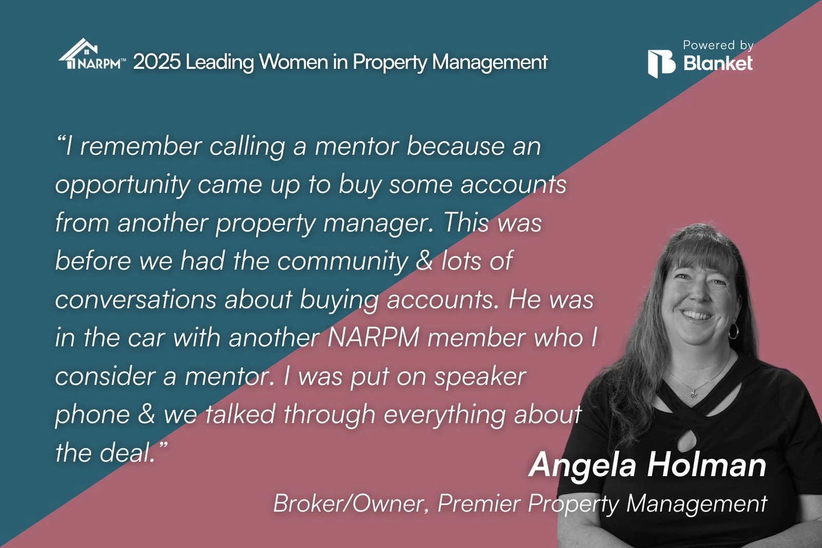 Quote card from Angela Holman, Broker/Owner, Premier Property Management, on calling a mentor before buying accounts