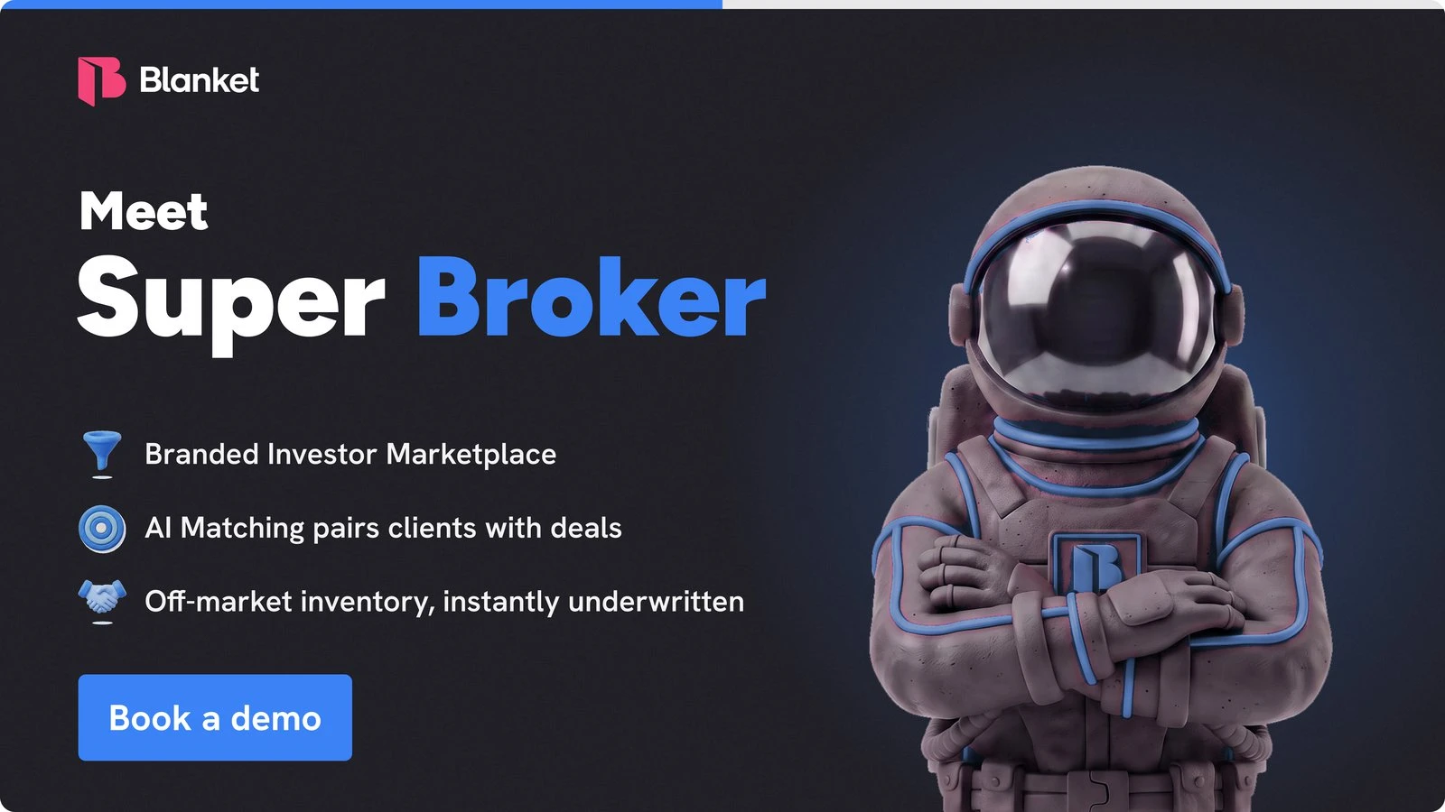 Meet Super Broker: branded investor marketplace, AI matching pairs clients with deals, off-market inventory instantly underwritten
